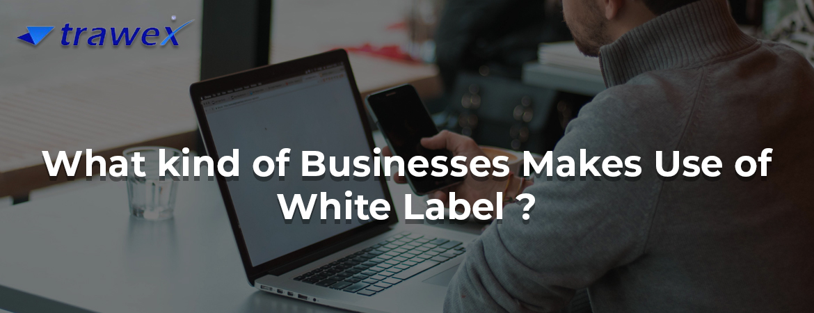 how-opting-for-whitelabel-solutions-benefits-your-business-everything-you-need-to-know how-opting-for-whitelabel-solutions-benefits-your-business-everything-you-need-to-know