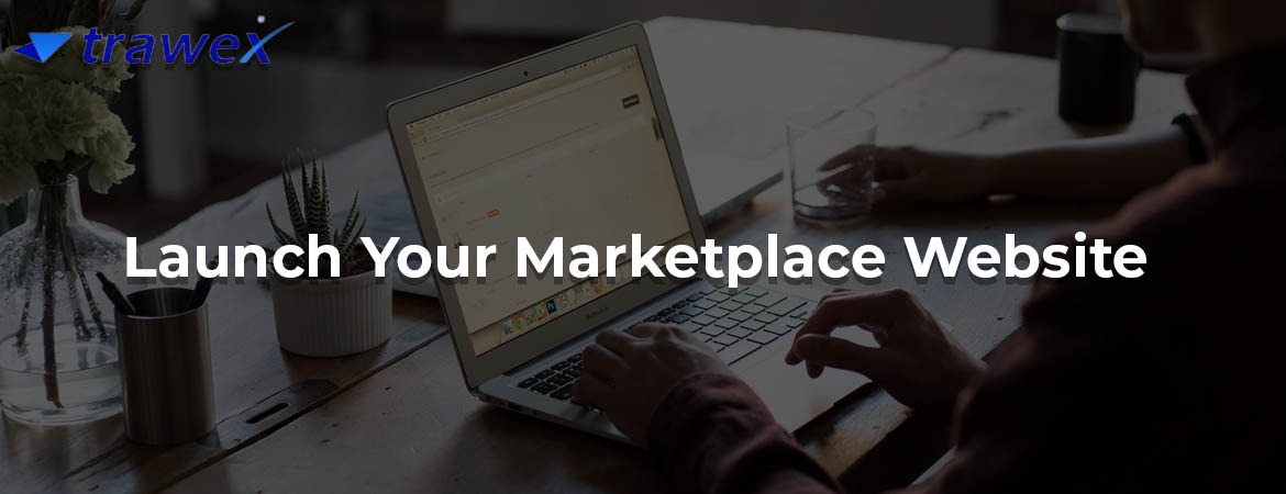 Launch-Your-Marketplace-Website Launch-Your-Marketplace-Website