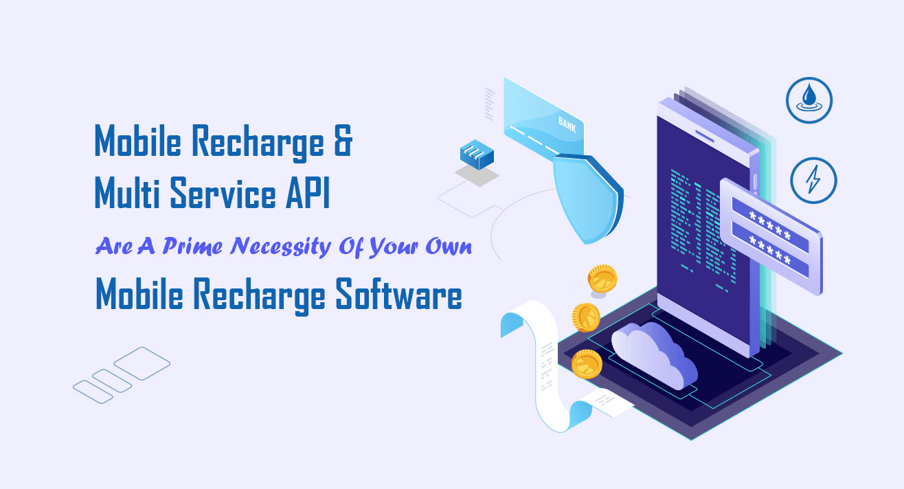 Mobile Recharge & Multi Services API